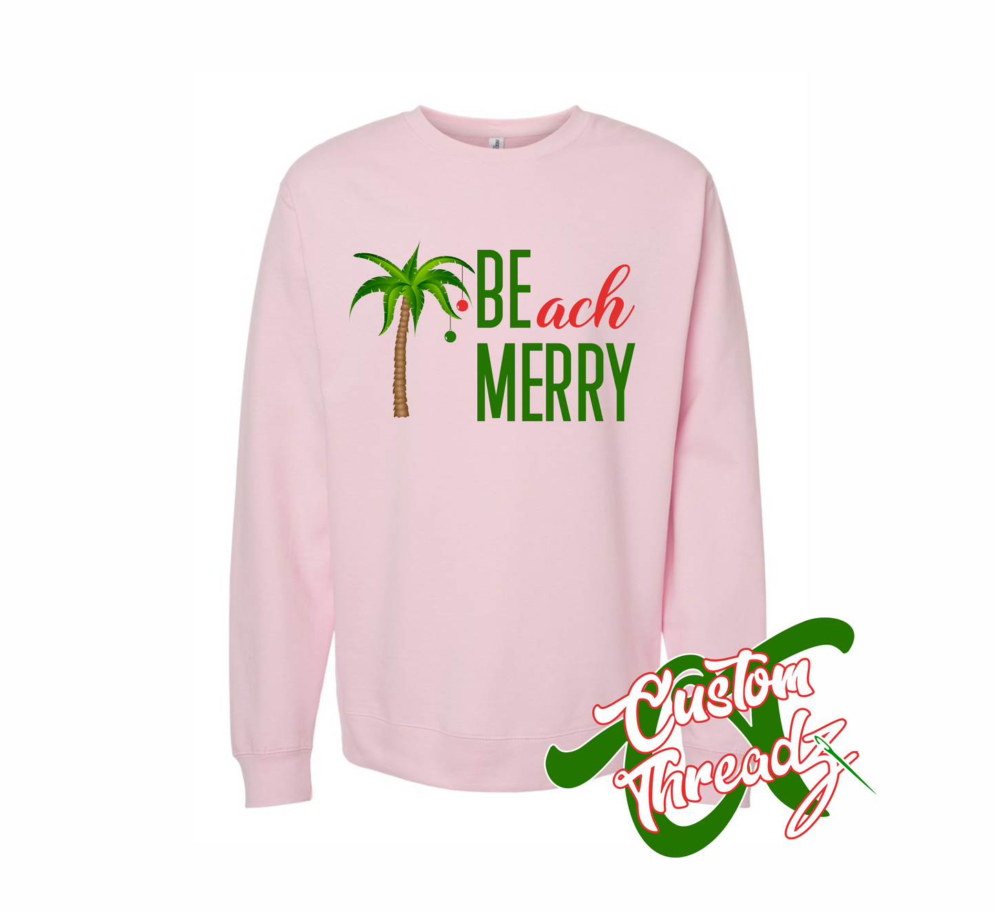 pink crewneck sweatshirt with beach merry be merry DTG printed design