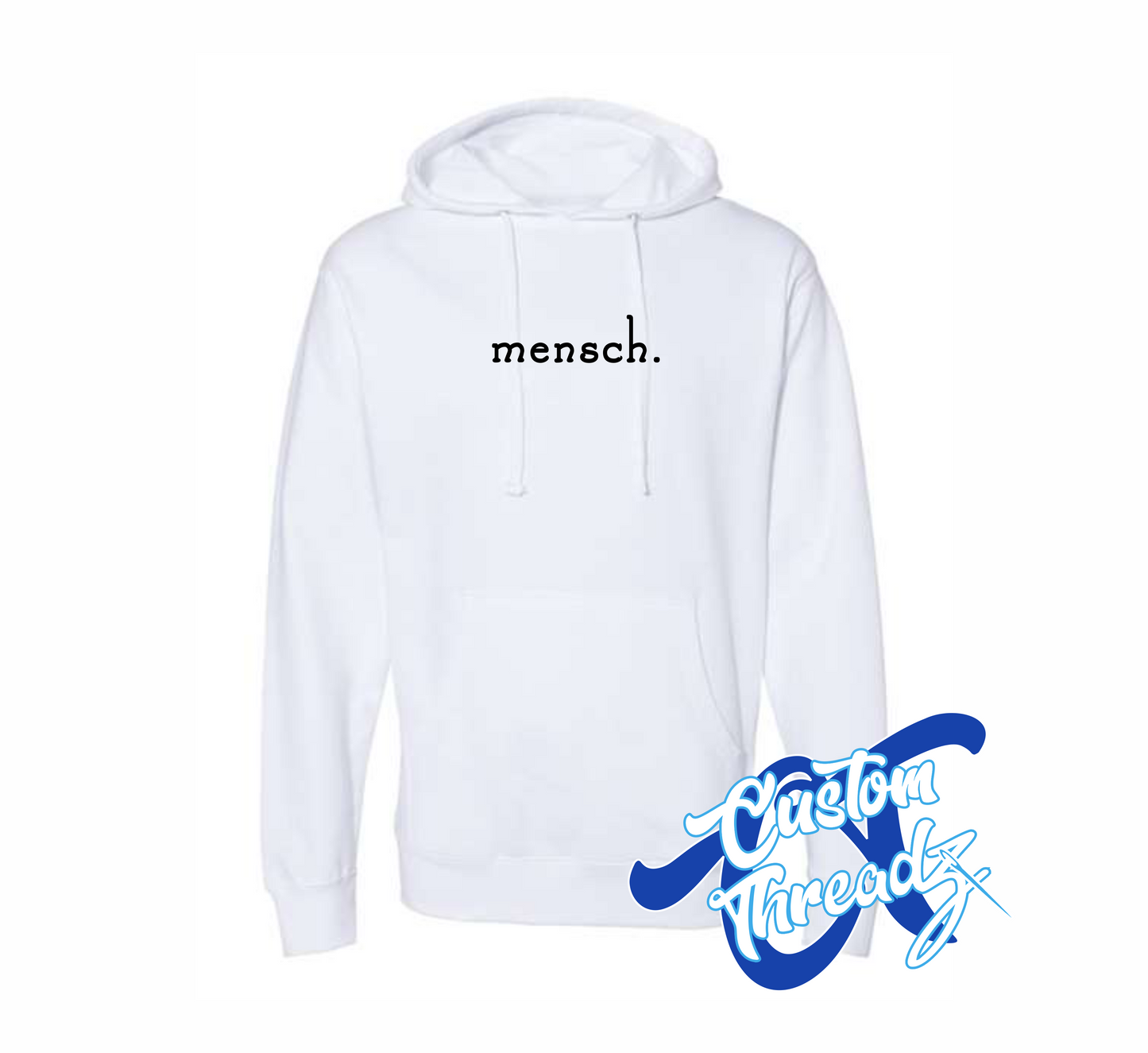 white hoodie with mensch DTG printed design