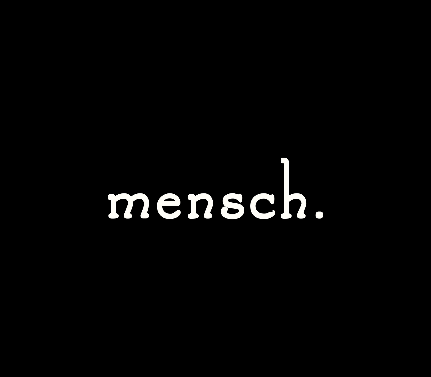 mensch DTG design graphic
