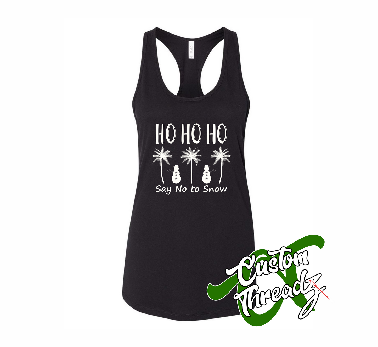 women's black tank top with HO HO HO say no to snow DTG printed design
