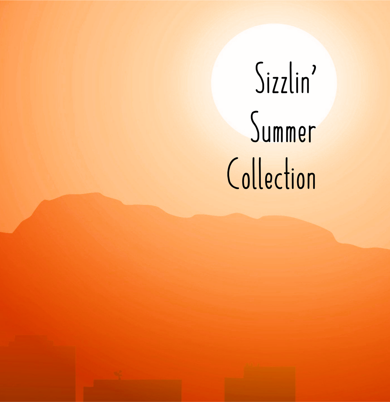 Sizzlin' Summer