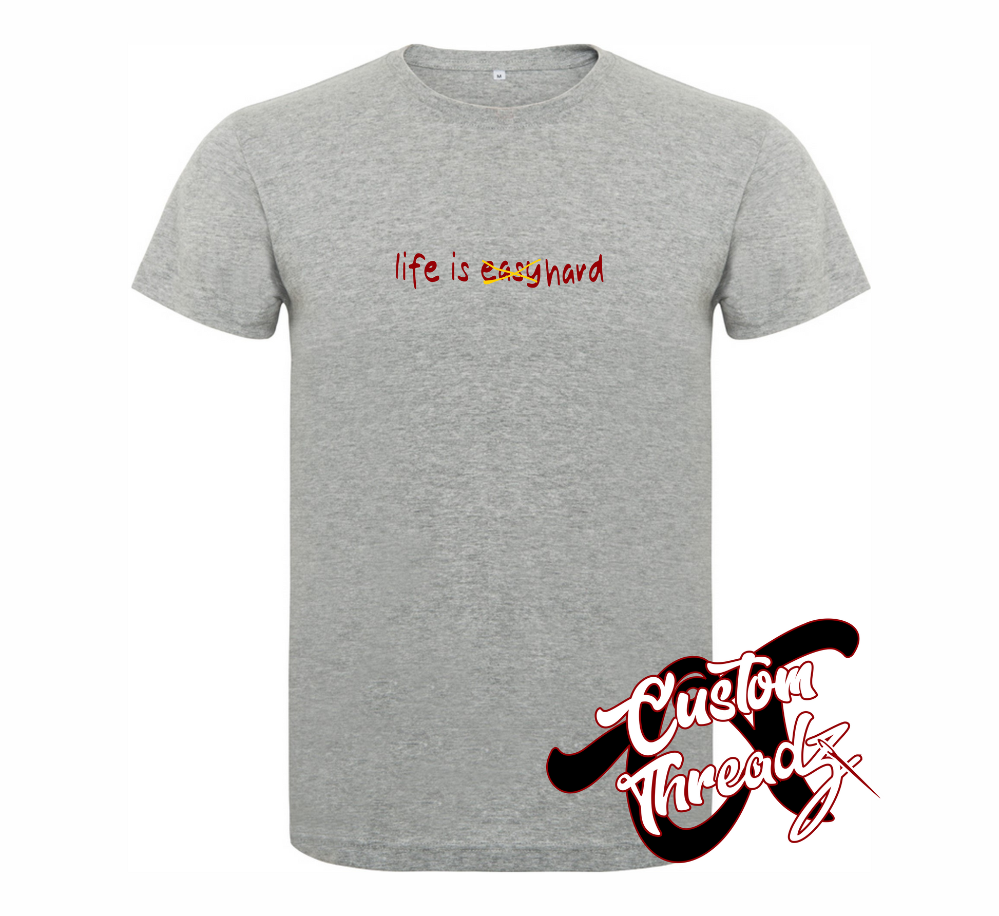 athletic heather t-shirt with life is easy crossed out hard DTG printed design