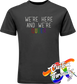 black tee with were here and were queer rainbow DTG printed design