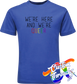 royal blue tee with were here and were queer rainbow DTG printed design