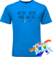 sapphire tee with were here and were queer rainbow DTG printed design