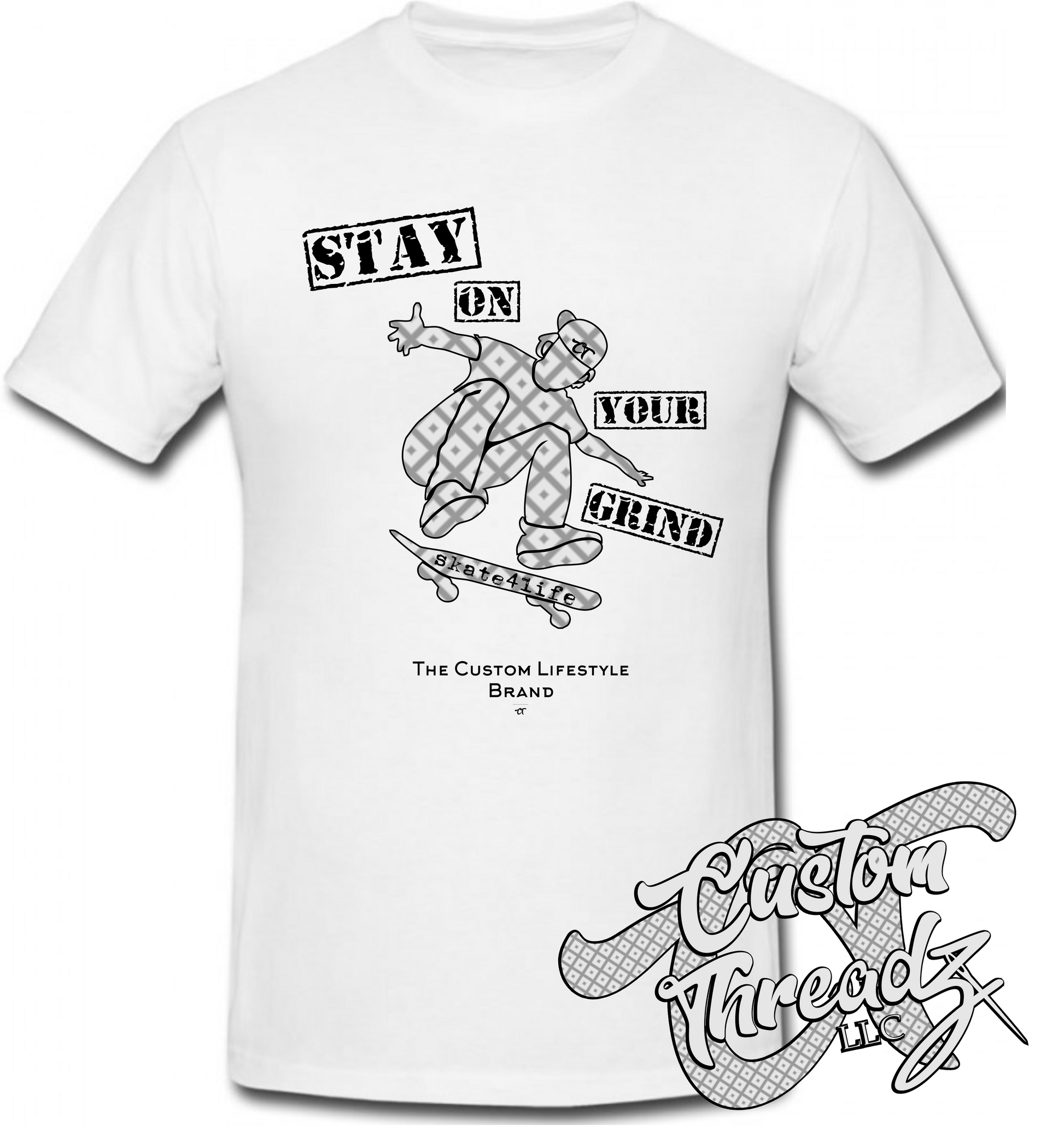 white cotton t-shirt stay on your grind skate