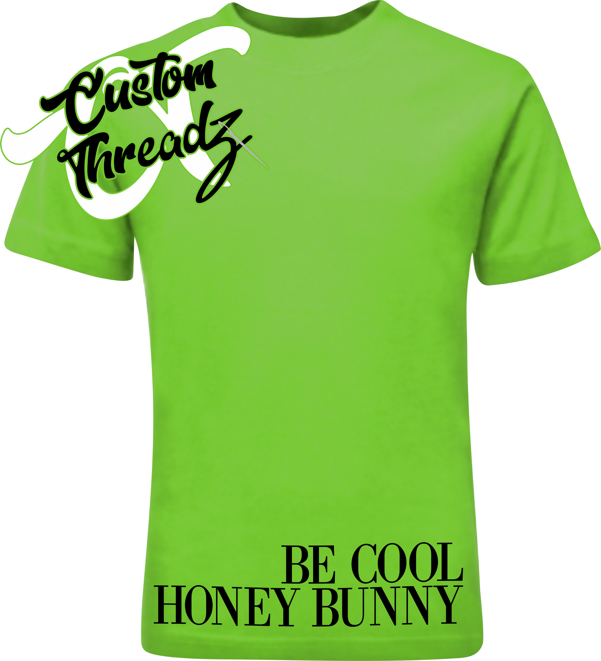 green tee with be cool honey bun pulp fiction DTG printed design