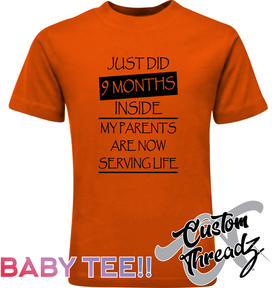 orange infant tee with 9 months to life DTG printed design