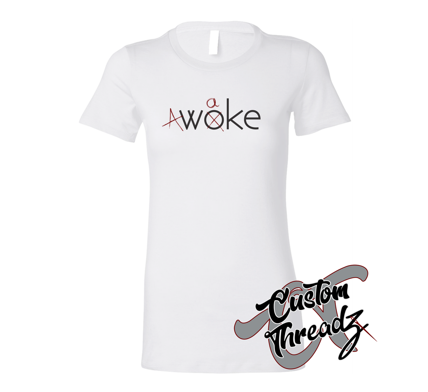womens white tee with A-woke DTG printed design