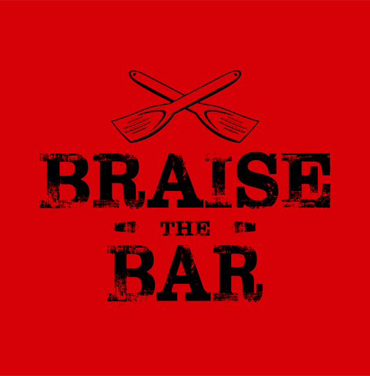 braise the bar DTG design graphic