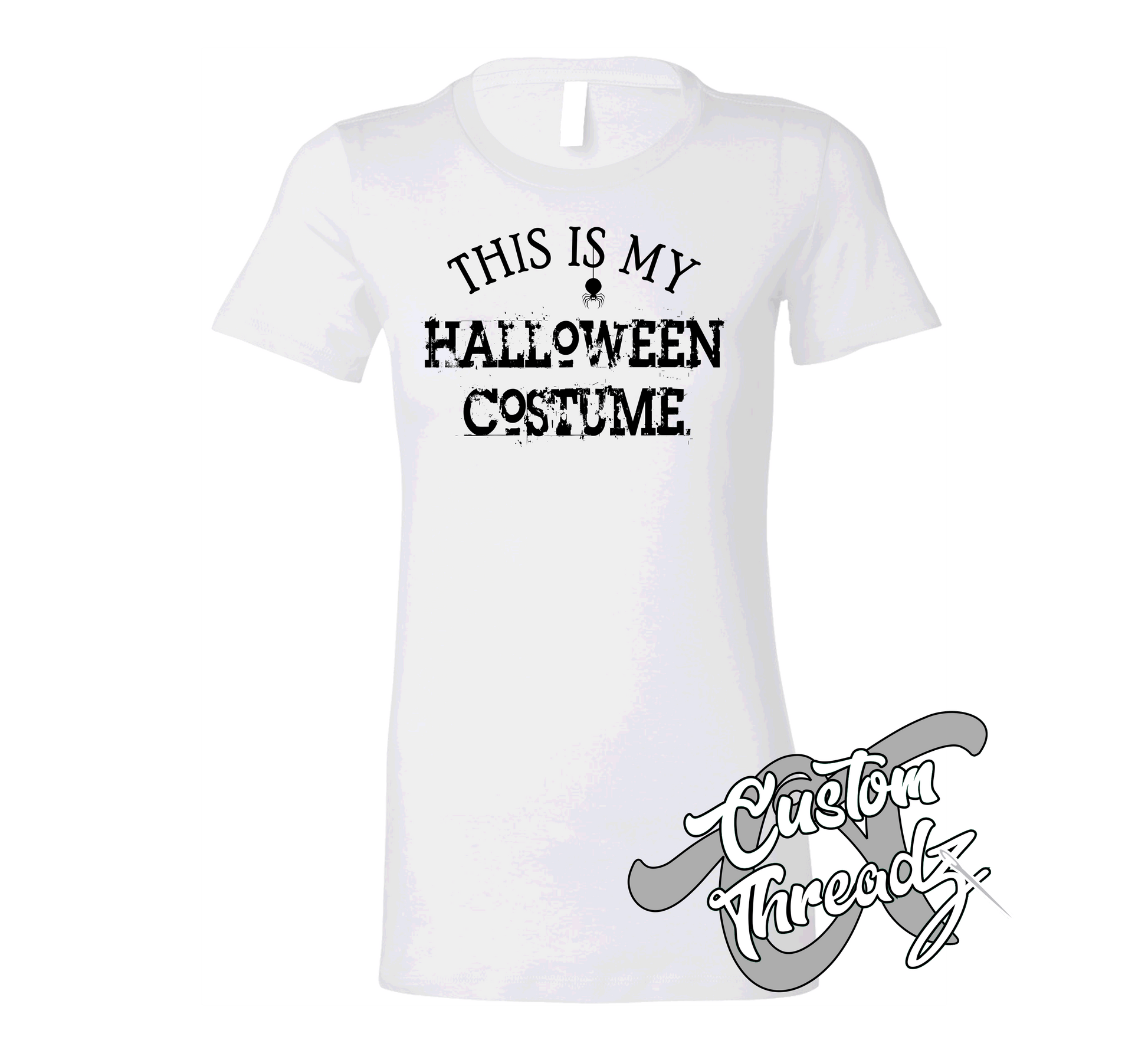 white this is my halloween costume DTG printed design