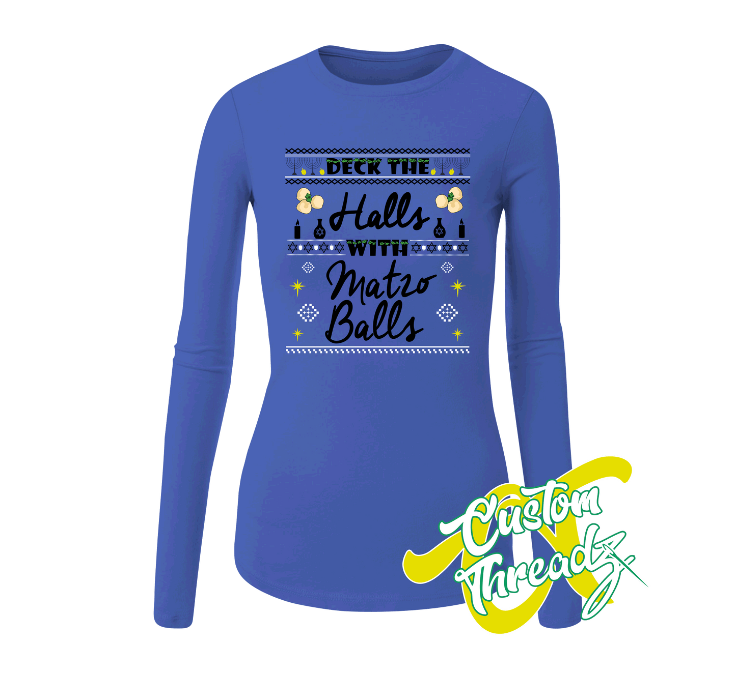 royal blue womens long sleeve tee with deck the halls with matzo balls hanukkah DTG printed design