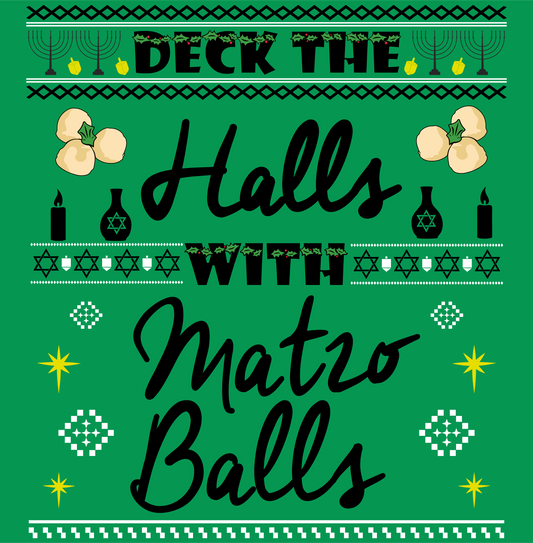 deck the halls with matzo balls christmas sweater style DTG design graphic