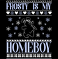 frosty is my homeboy snowman christmas sweater style DTG design graphic
