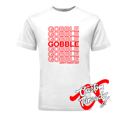 white tee with gobble gobble thanksgiving DTG printed design