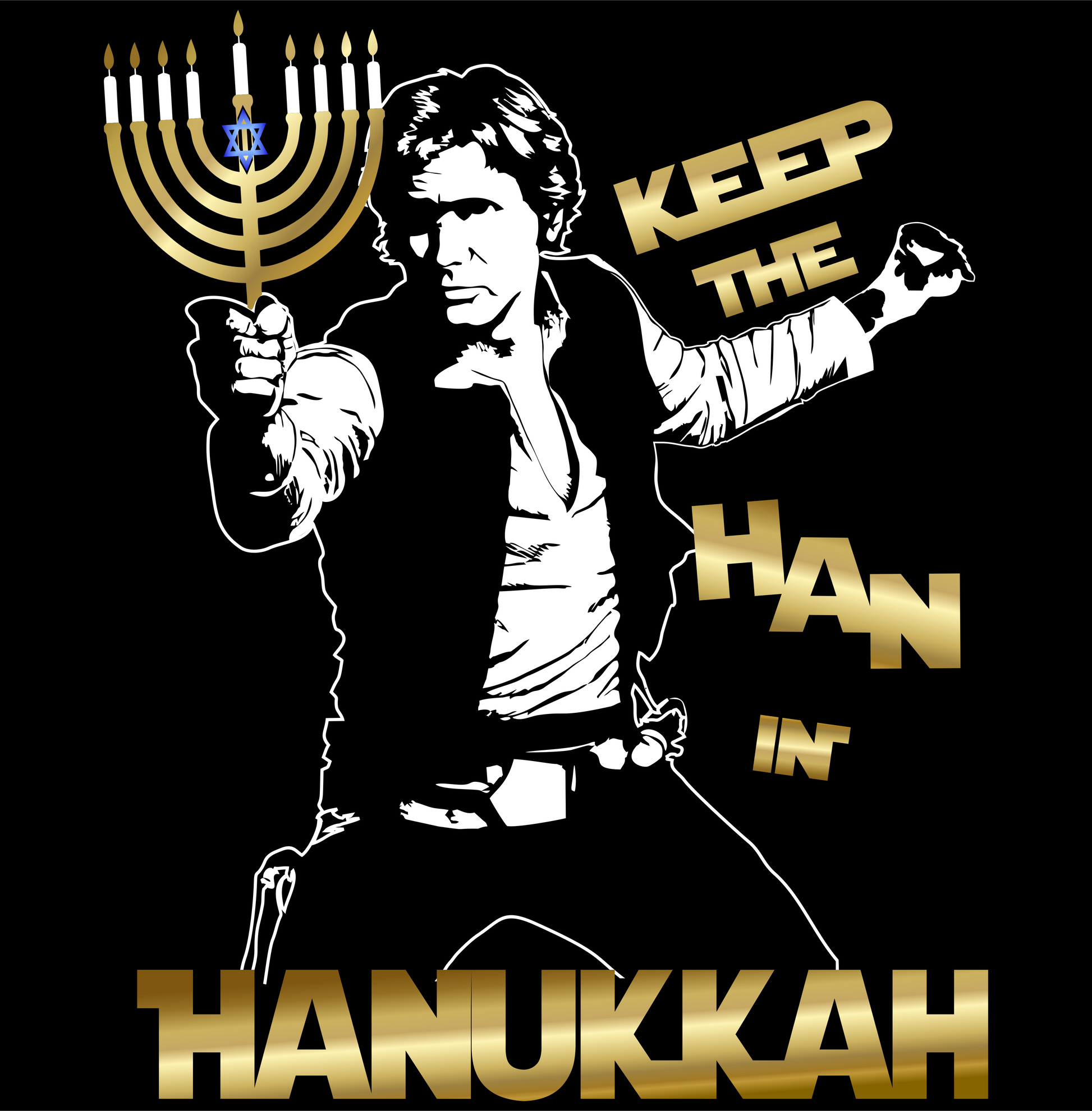 hanukkah keep the han in hanukkah DTG design graphic
