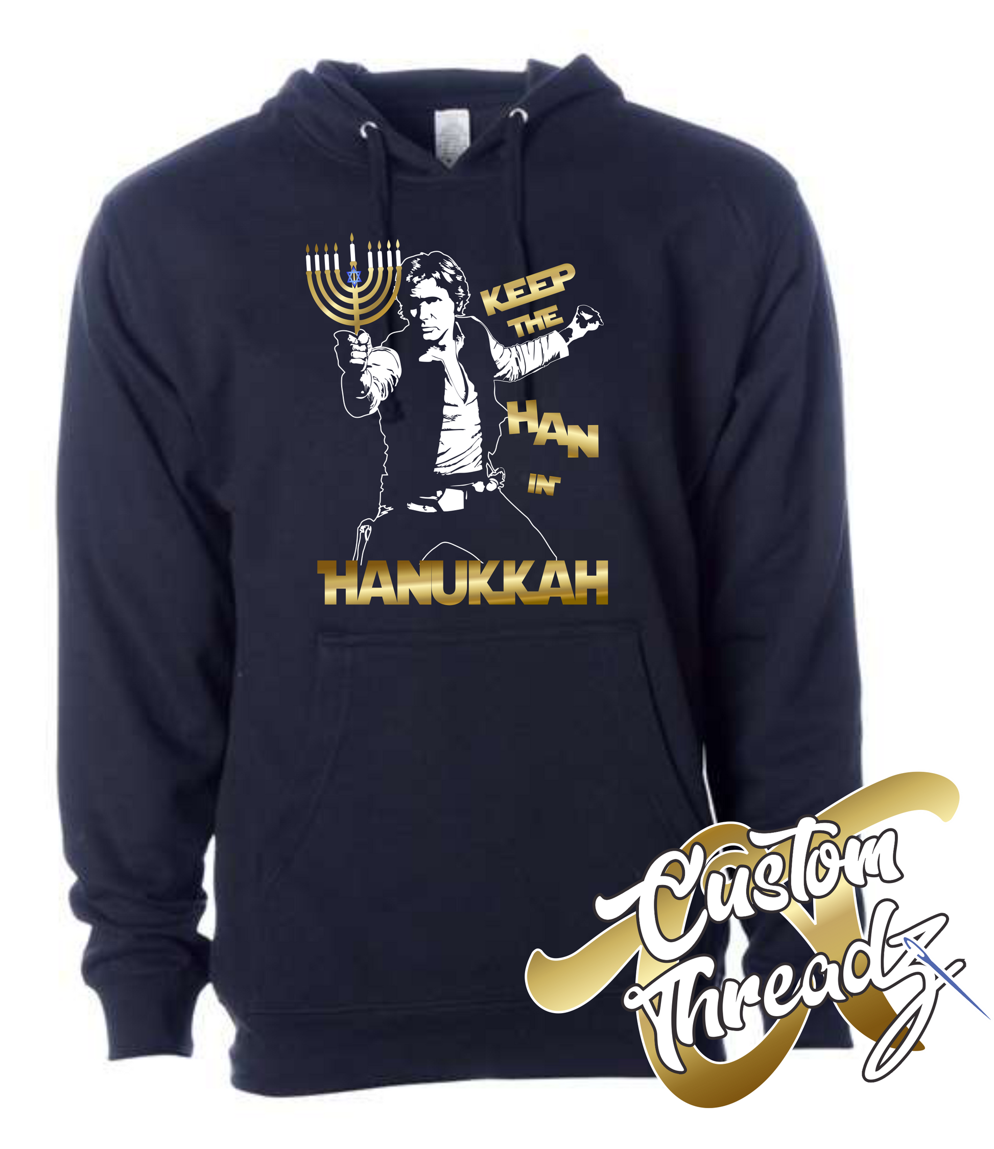 navy hoodie hanukkah keep the han in hanukkah DTG printed design
