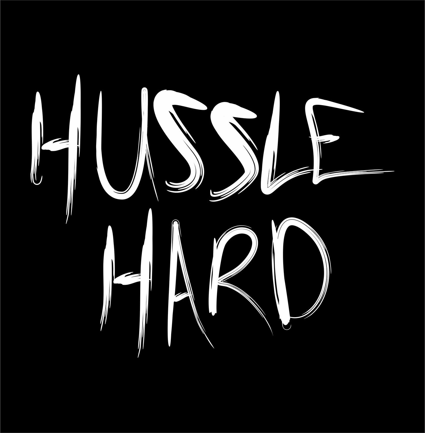 hussle hard nipsey hussle DTG design graphic