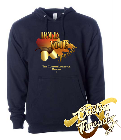 navy hoodie with hold your ground fall autumn DTG printed design