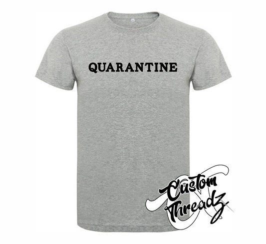 athletic heather grey tee with quarantine DTG printed design