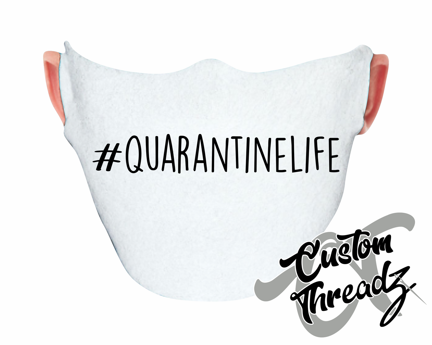white face mask #quarantinelife design imprint