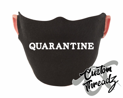 black face mask with quarantine DTG printed design