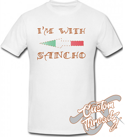 white tee with im with sancho DTG printed design