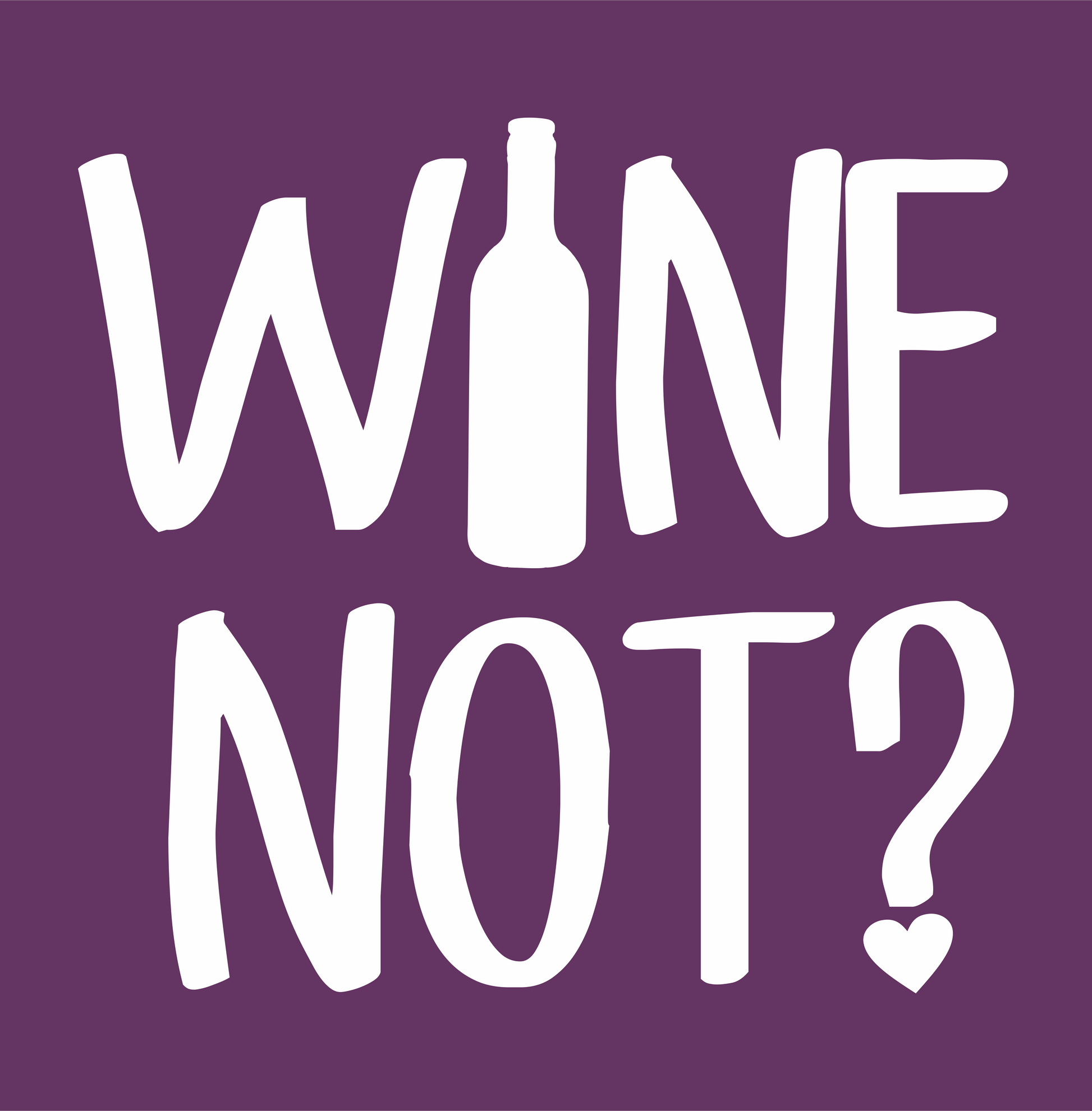 wine not DTG design graphic